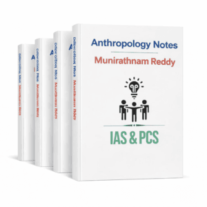Muniratnam Anthropology Optional Notes for 2026