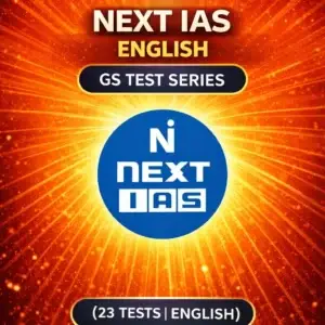 Next IAS Prelims Test Series 2026