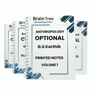 Brain Tree Anthropology Optional Notes for 2025-26