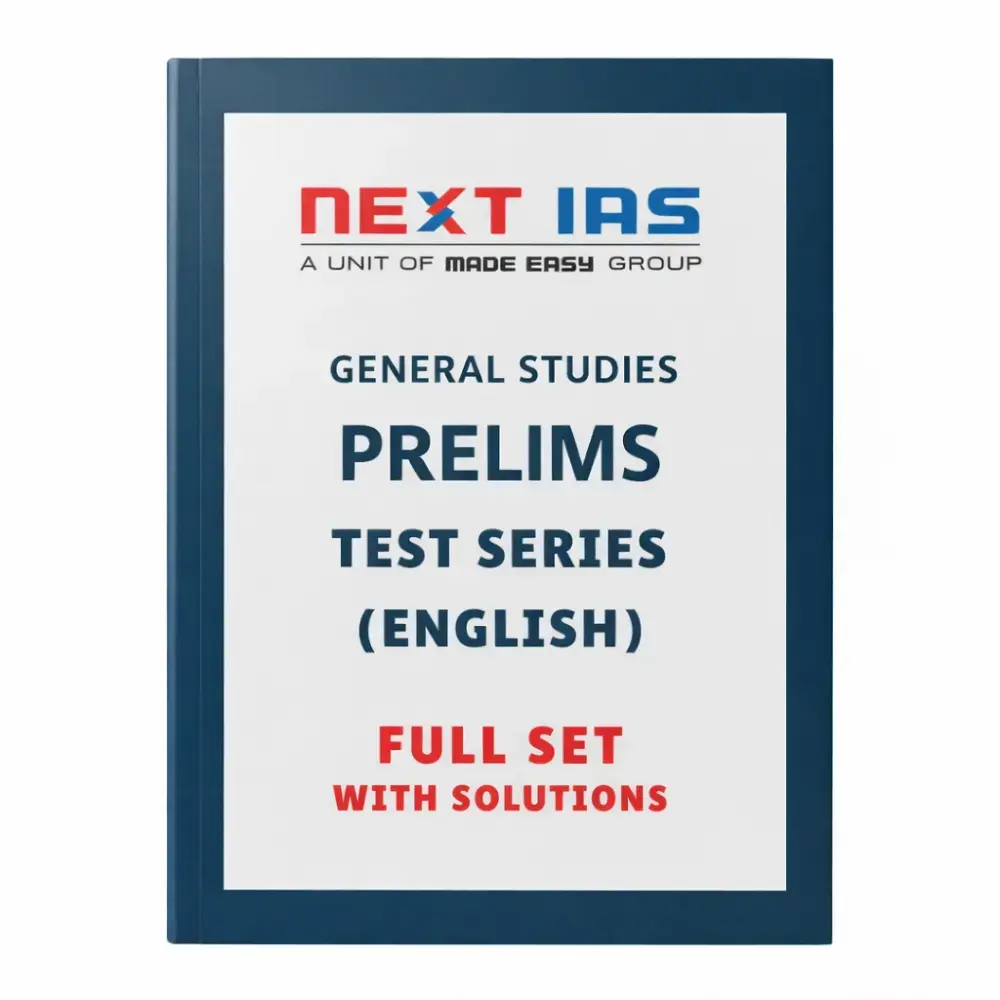 Next IAS Prelims Test Series 2026 | UPSC Tests in English Medium