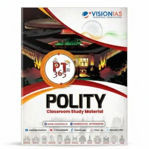 Vision IAS Polity and Governance PT 365 Yearly Magazine 2025 | English Medium